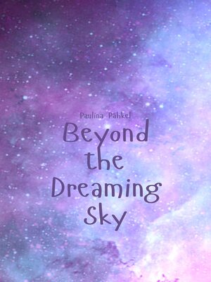 cover image of Beyond the Dreaming Sky